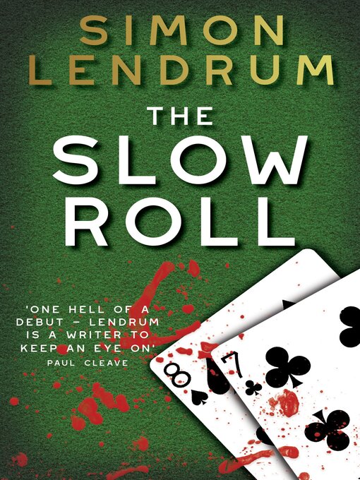 Title details for The Slow Roll by Simon Lendrum - Available